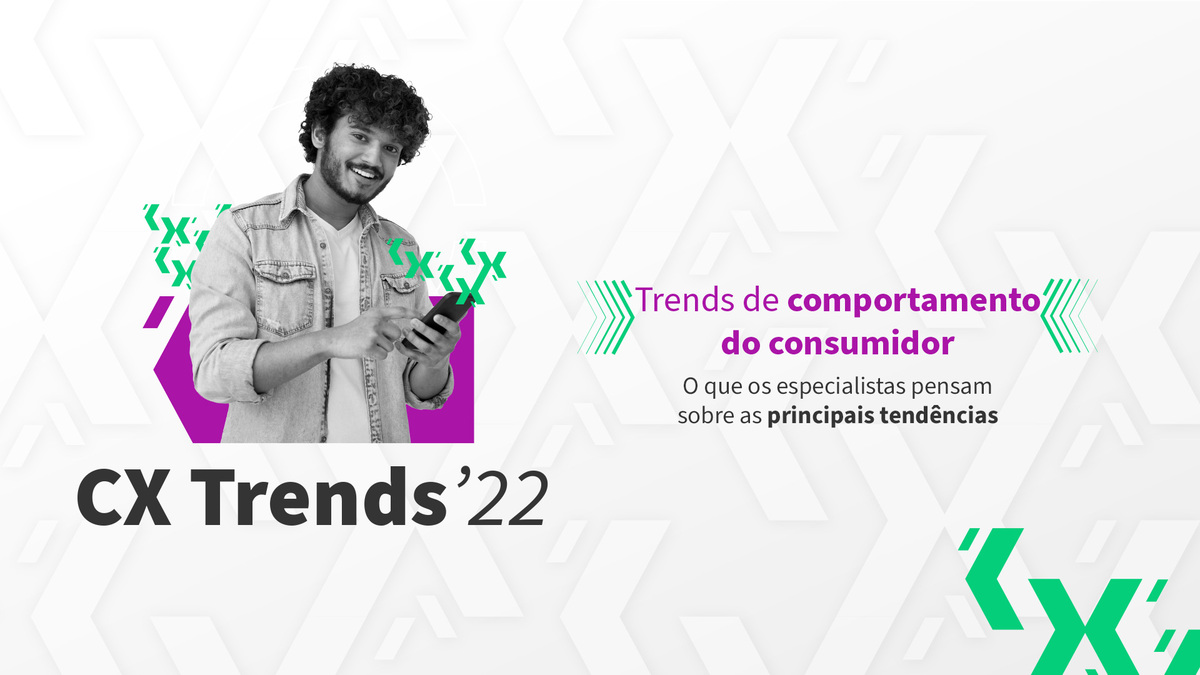 imagem-cx-trends-22-comportamento-do-consumidor